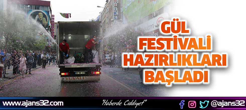 Gül Festivali Hazırlıkları Başladı