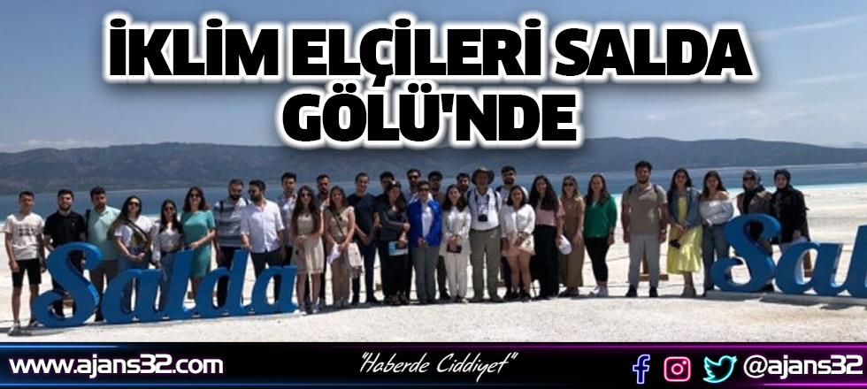 İklim Elçileri Salda Gölü'nde