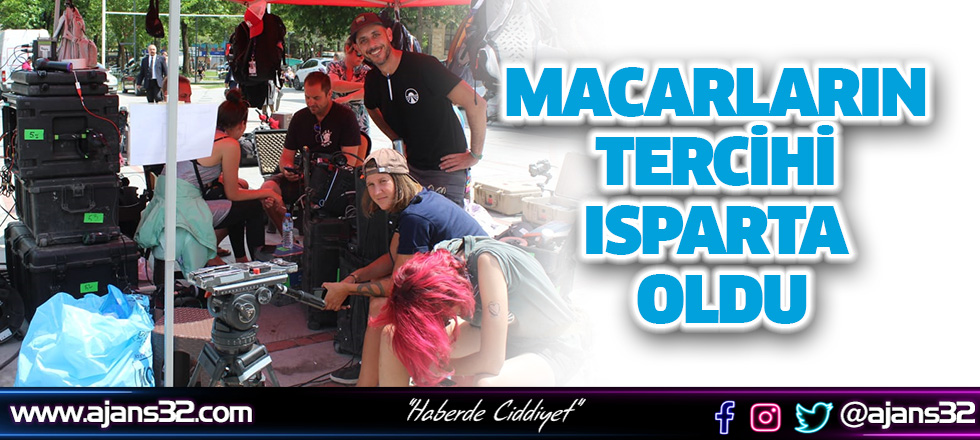 Macarların Tercihi Isparta Oldu