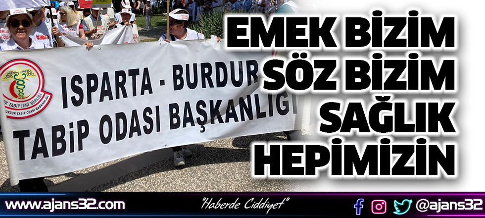 “Emek Bizim Söz Bizim Sağlık Hepimizin” Mitingi Gerçekleştirildi