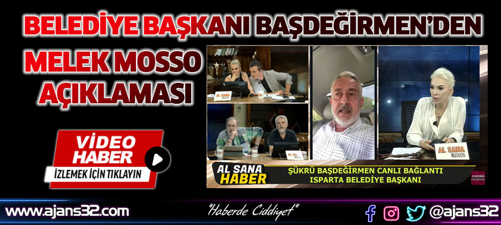 Başdeğirmen'den Melek Mosso Açıklaması (Video)