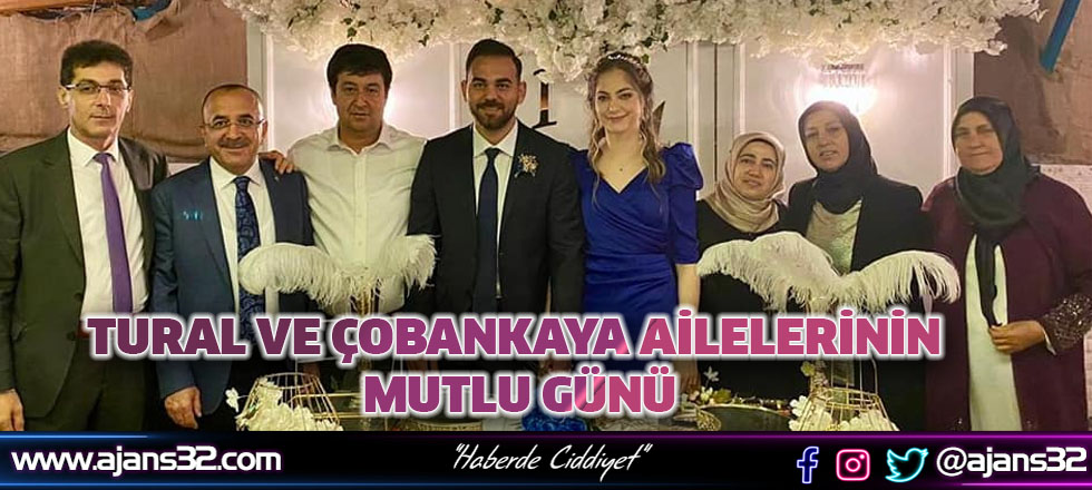 Tural ve Çobankaya Ailelerinin Mutlu Günü