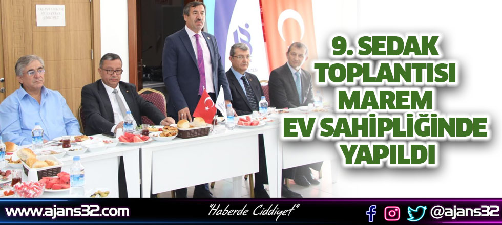 9. SEDAK Toplantısı MAREM Ev Sahipliğinde Yapıldı