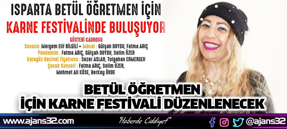 Betül Öğretmen İçin Karne Festivali Düzenlenecek