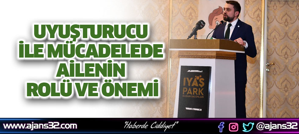 Uyuşturucu İle Mücadelede Ailenin Rolü ve Önemi