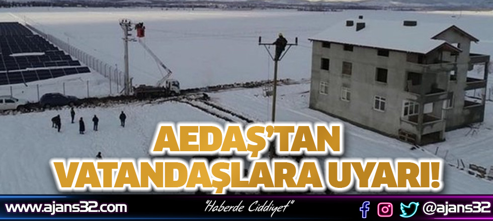 Akdeniz Elektrikten Vatandaşlara Uyarı!