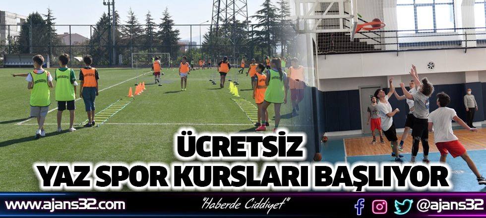 Ücretsiz Yaz Spor Kursları Başlıyor