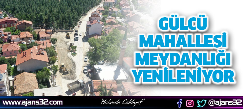 Gülcü Mahallesi Meydanlığı Yenileniyor