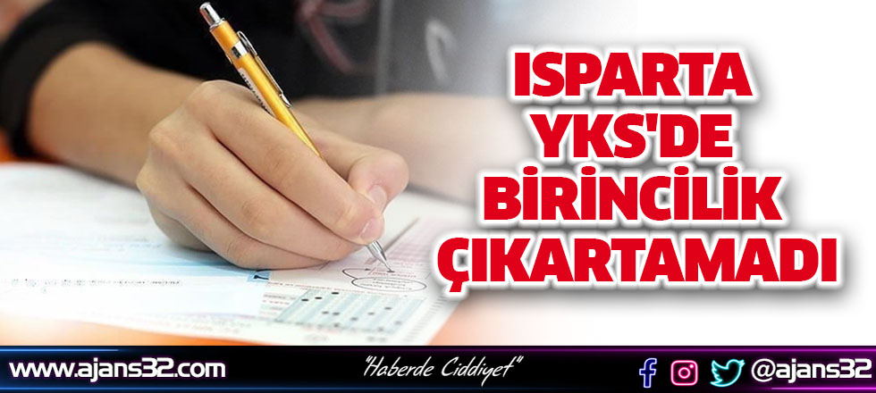 Isparta YKS'de Birincilik Çıkartamadı