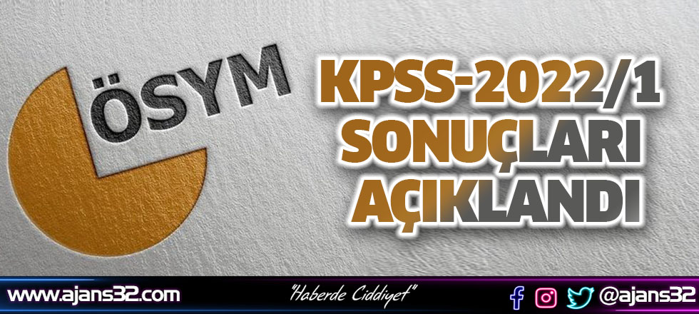 KPSS-2022/1 Sonuçları Açıklandı