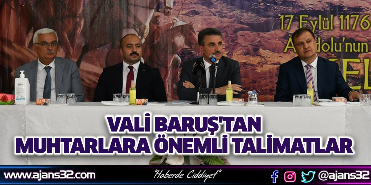 Vali Baruş'tan Muhtarlara Önemli Talimatlar