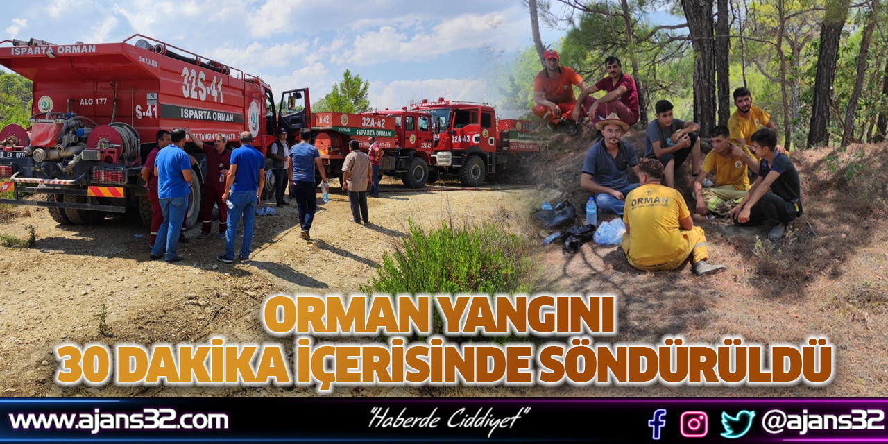 Orman Yangını 30 Dakika İçerisinde Söndürüldü