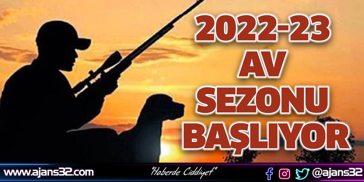 2022-23 Av Sezonu Başlıyor