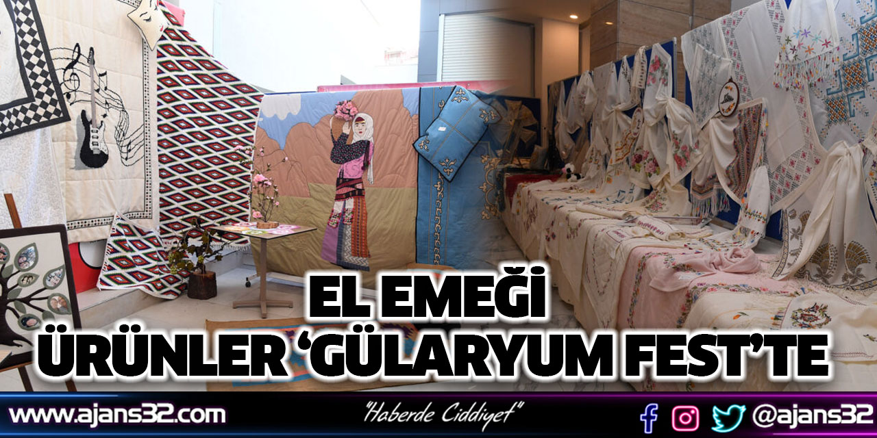 El Emeği Ürünler Gülaryum Fest’te