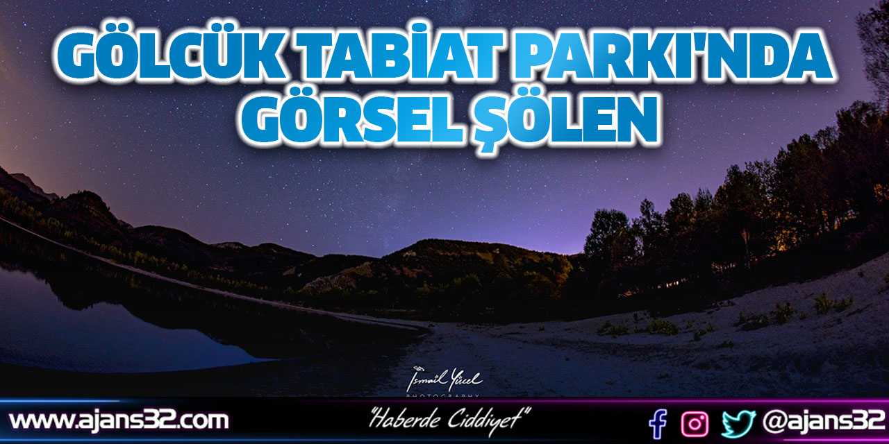 Gölcük Tabiat Parkı'nda Görsel Şölen