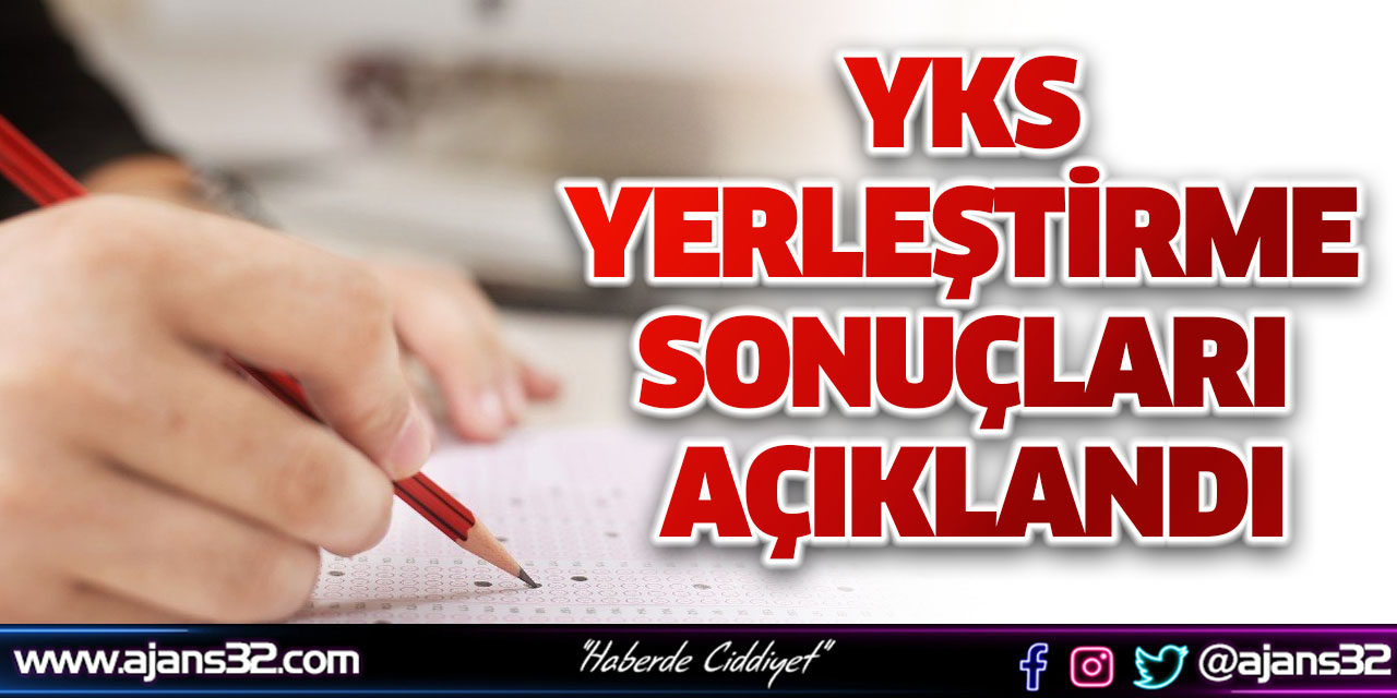 YKS Yerleştirme Sonuçları Açıklandı