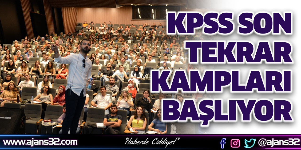 KPSS Son Tekrar Kampları Başlıyor