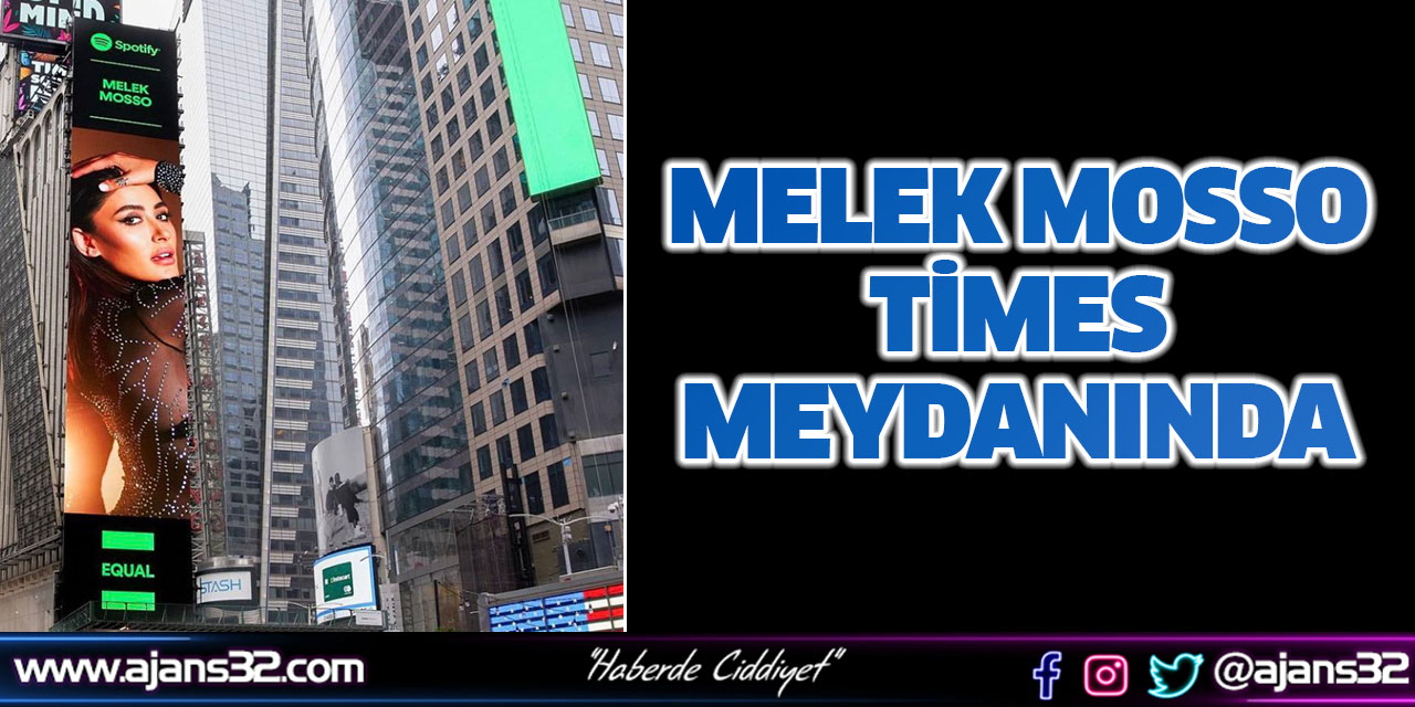 Melek Mosso Times Meydanında