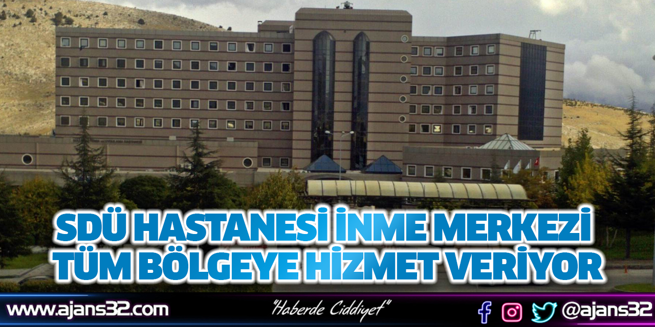 SDÜ Hastanesi İnme Merkezi Tüm Bölgeye Hizmet Veriyor