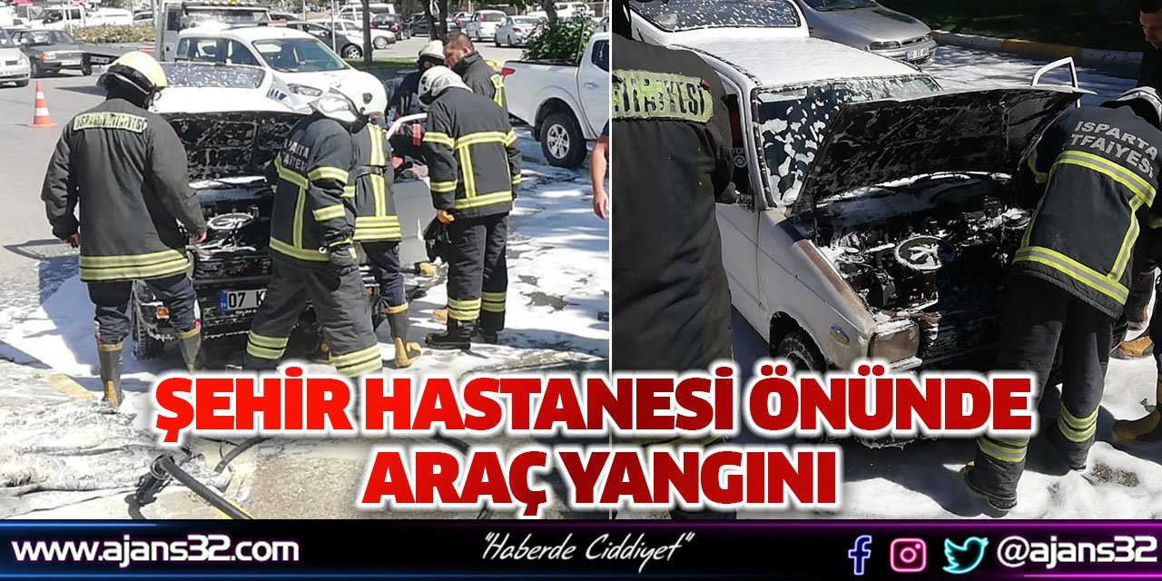 Şehir Hastanesi Önünde Araç Yangını