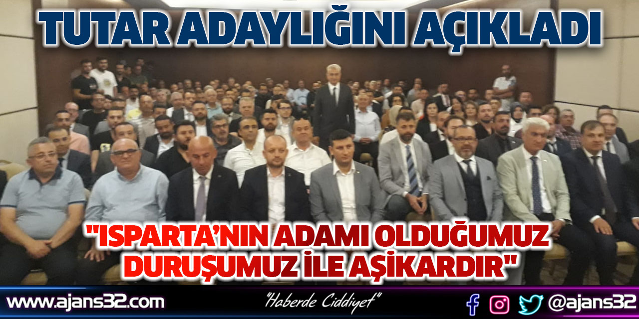 Tutar Adaylığını Açıkladı