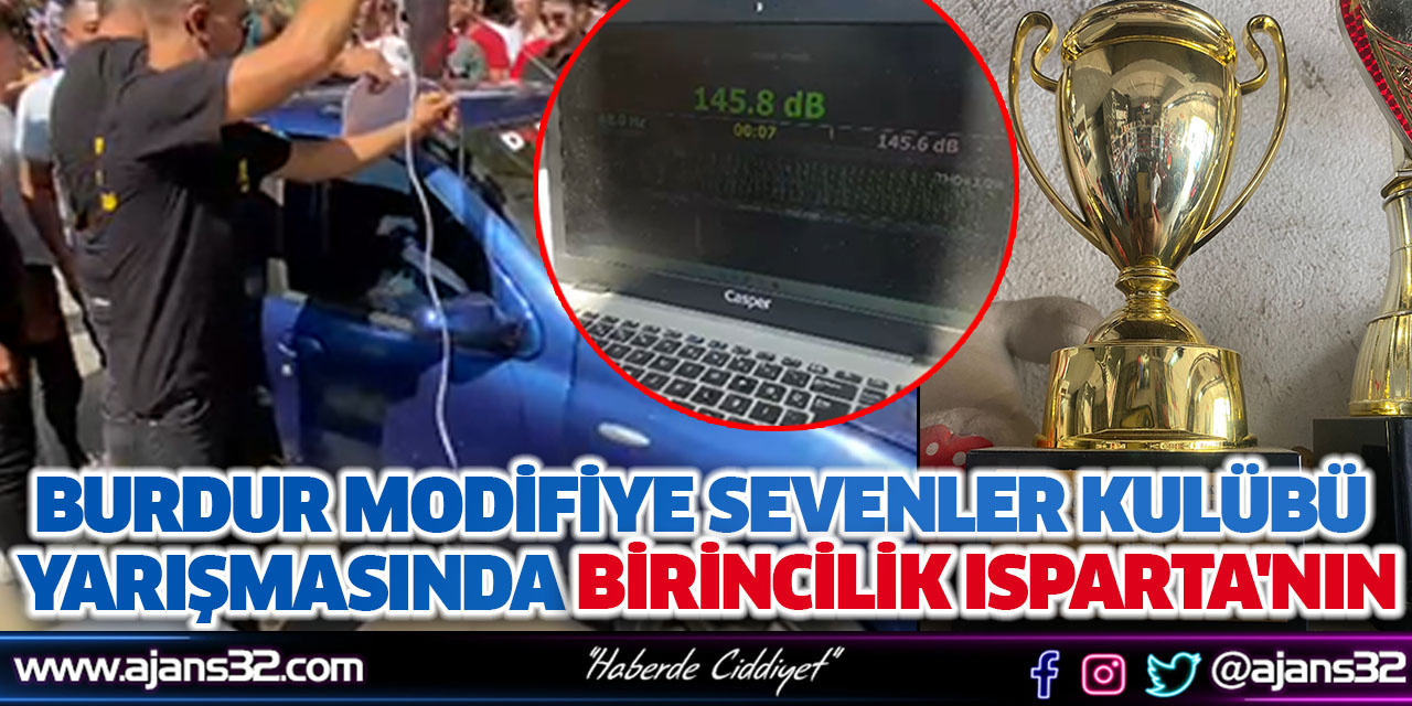 Burdur Modifiye Sevenler Kulübü Yarışmasında Birincilik Isparta'nın