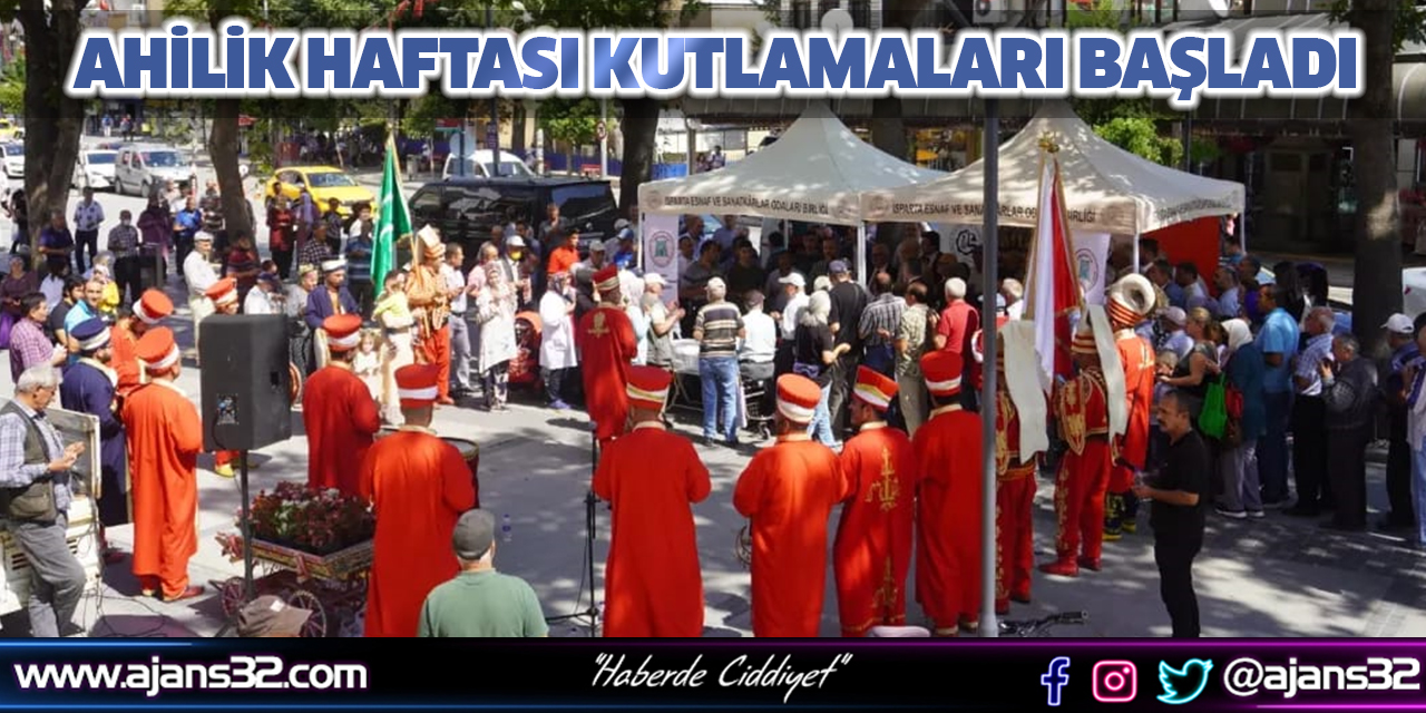 Ahilik Haftası Kutlamaları Başladı