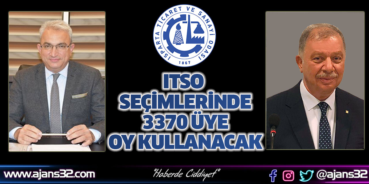 ITSO Seçimlerinde 3370 Üye Oy Kullanacak