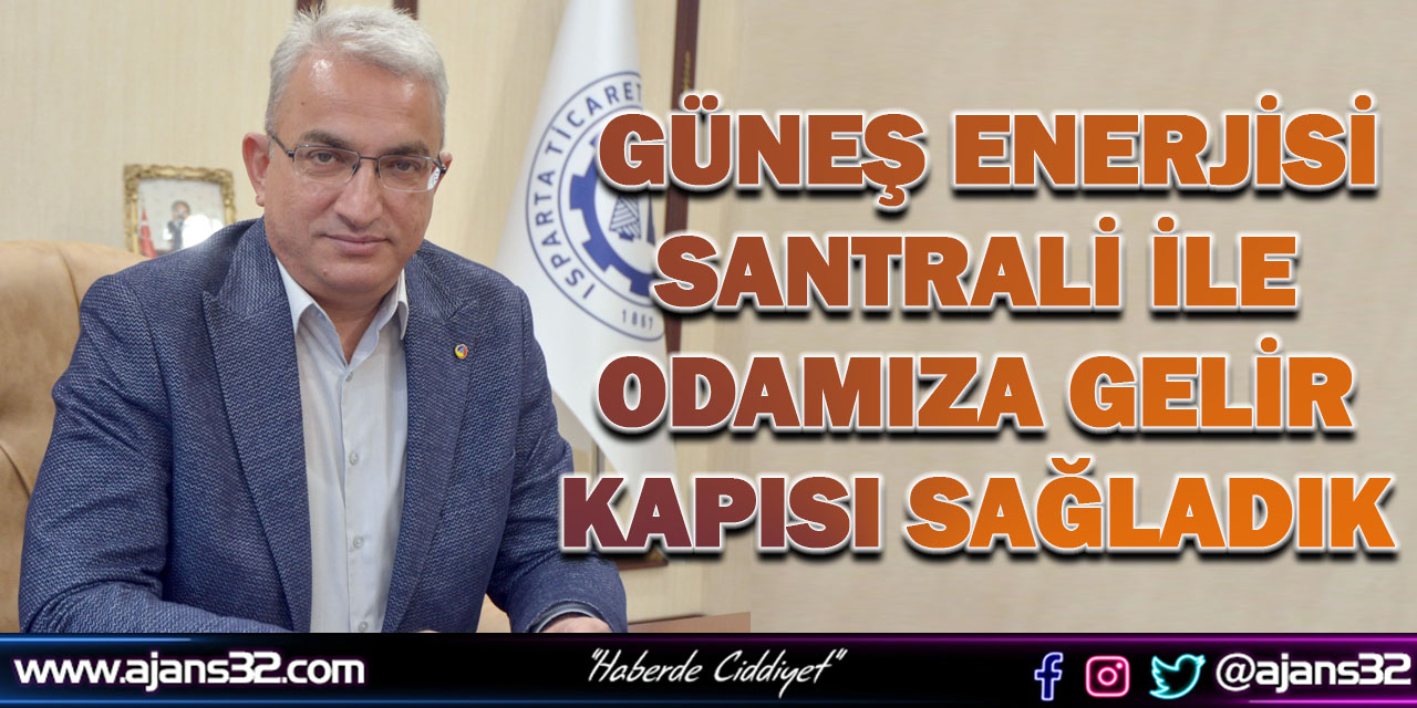 Güneş Enerjisi Santrali ile Odamıza Gelir Kapısı Sağladık