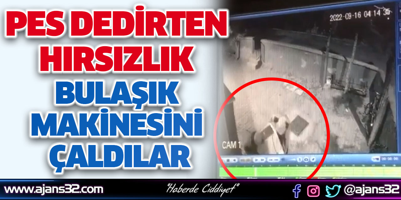 Pes Dedirten Hırsızlık