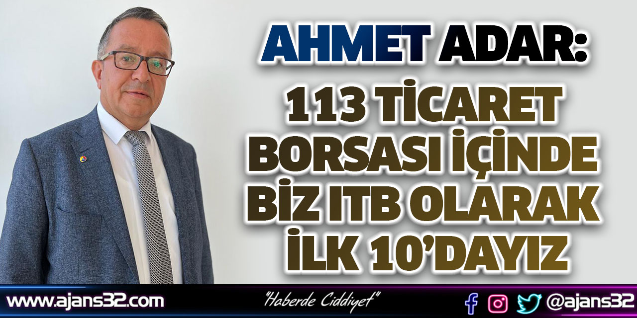 113 Ticaret Borsası İçinde Biz ITB Olarak İlk 10’dayız