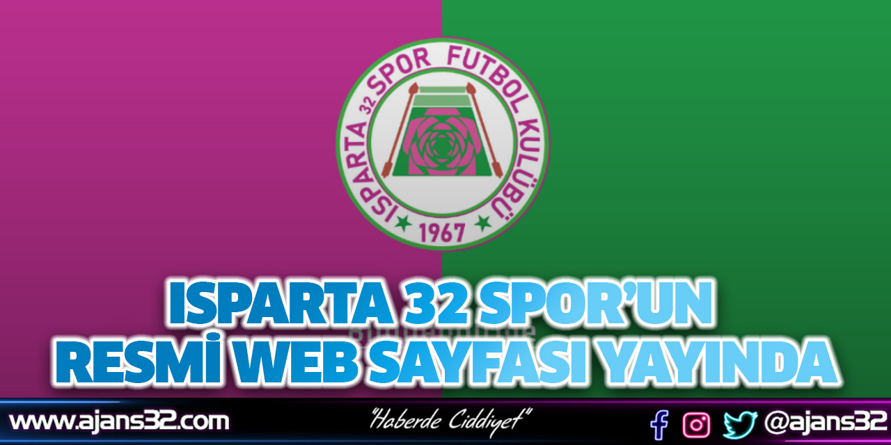 Isparta 32 Spor’un Resmi Web Sayfası Yayında