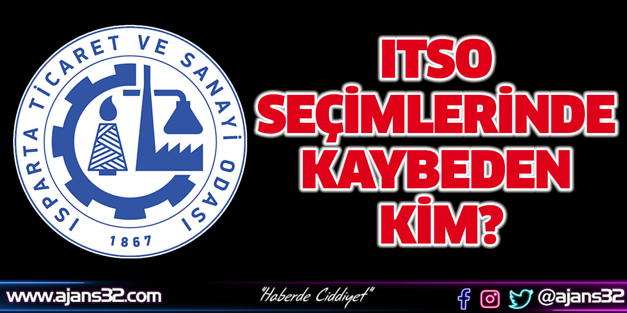 ITSO Seçimlerinde Kaybeden Kim?