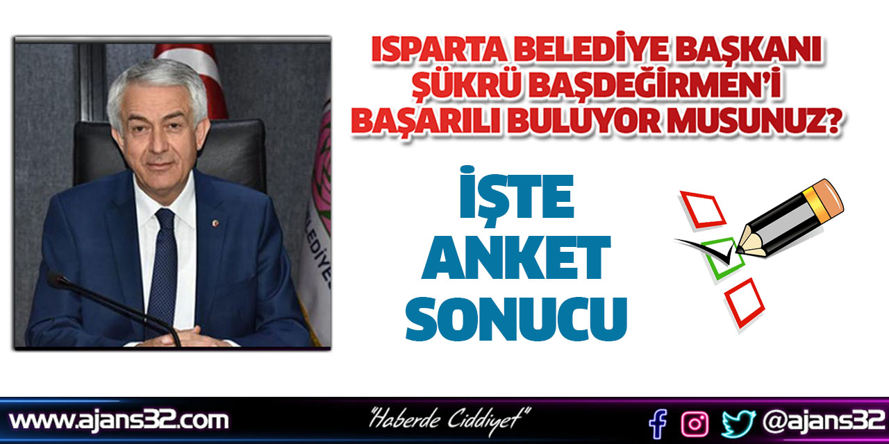 İşte Anket Sonucu