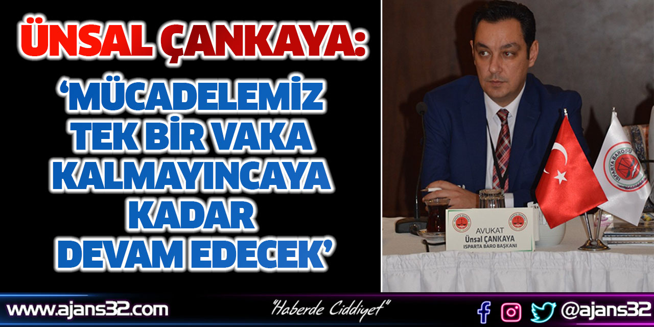 Çankaya: ‘Mücadelemiz Tek Bir Vaka Kalmayıncaya Kadar Devam Edecek’