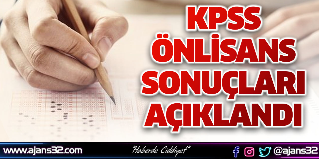 KPSS Önlisans Sonuçları Açıklandı