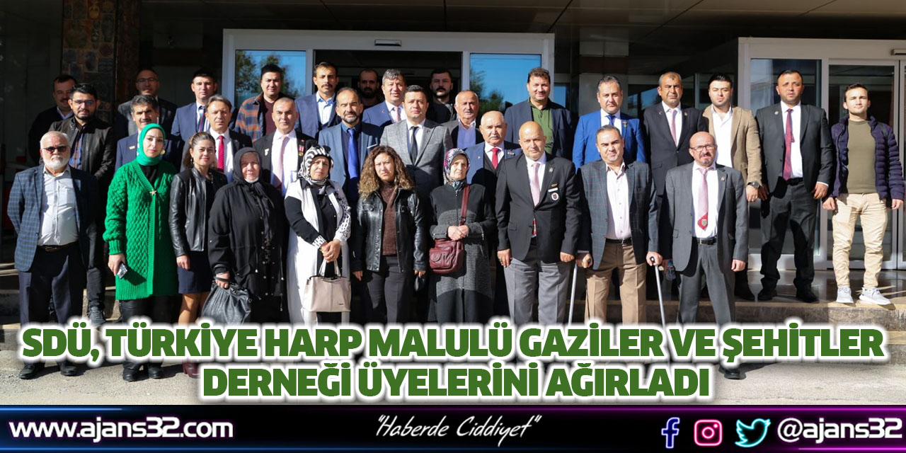 SDÜ, Türkiye Harp Malulü Gaziler Şehit Dul ve Yetimleri Derneği Üyelerini Ağırladı