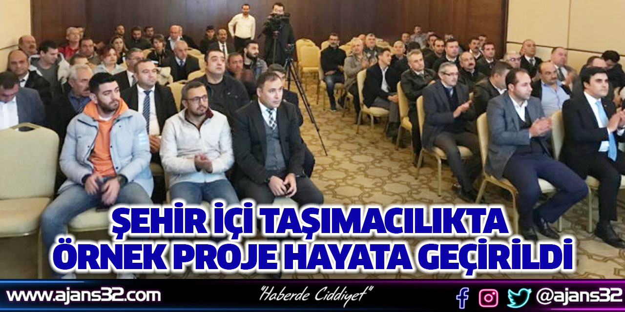 Şehir İçi Taşımacılıkta Örnek Proje Hayata Geçirildi