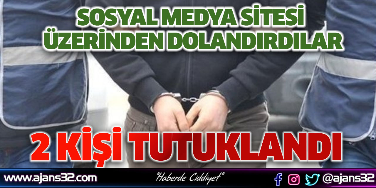 Sosyal Medya Sitesi Üzerinden Dolandırdılar