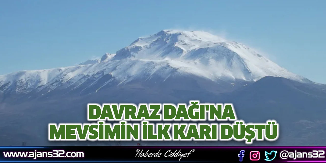 Davraz Dağı'na Mevsimin İlk Karı Düştü