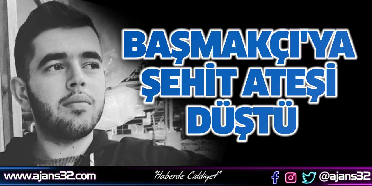 Başmakçı'ya Şehit Ateşi Düştü