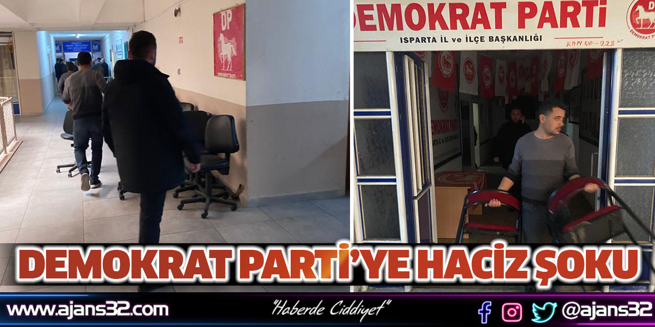 Demokrat Parti'ye Haciz Şoku