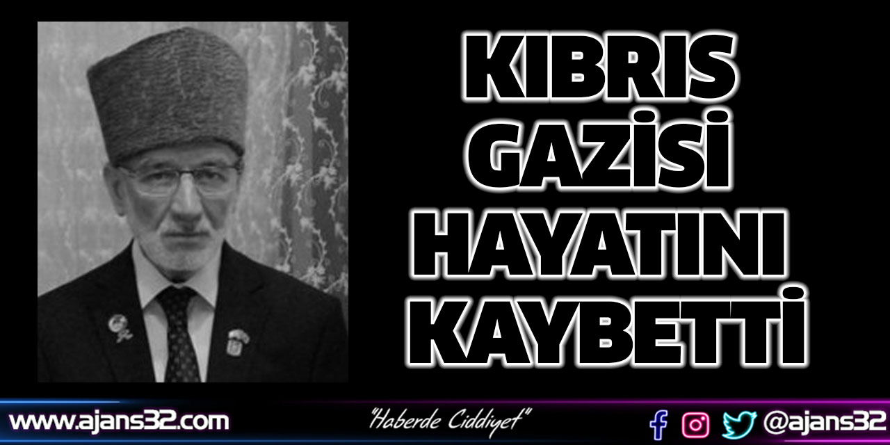 Kıbrıs Gazisi Hayatını Kaybetti