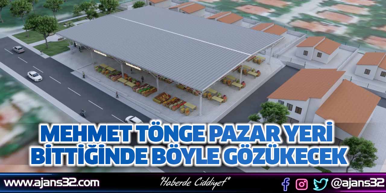 Mehmet Tönge Pazar Yeri Bittiğinde Böyle Gözükecek