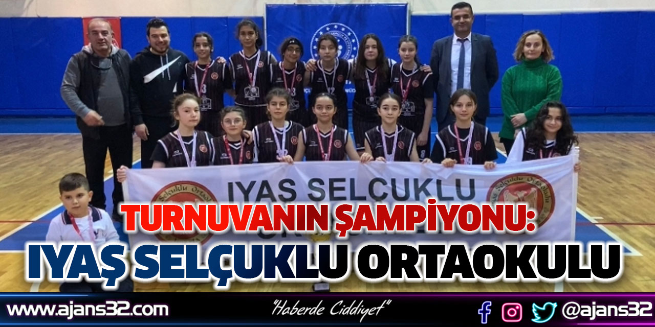 Yıldız Kızlar Basketbol Turnuvasında Isparta Şampiyonu: Iyaş Selçuklu Ortaokulu