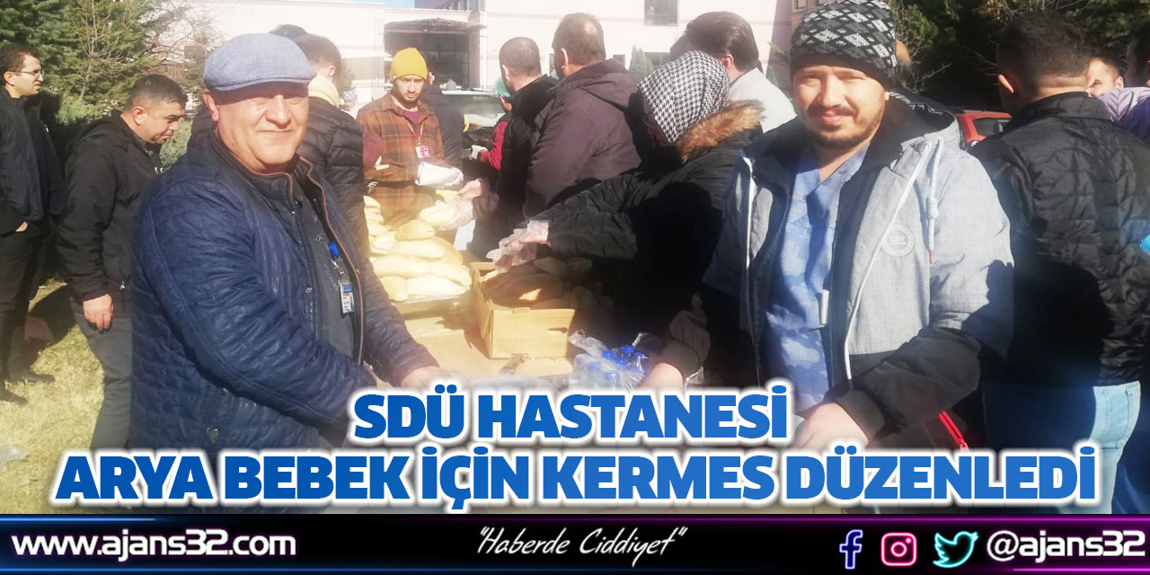 SDÜ Hastanesi ARYA Bebek İçin Kermes Düzenledi