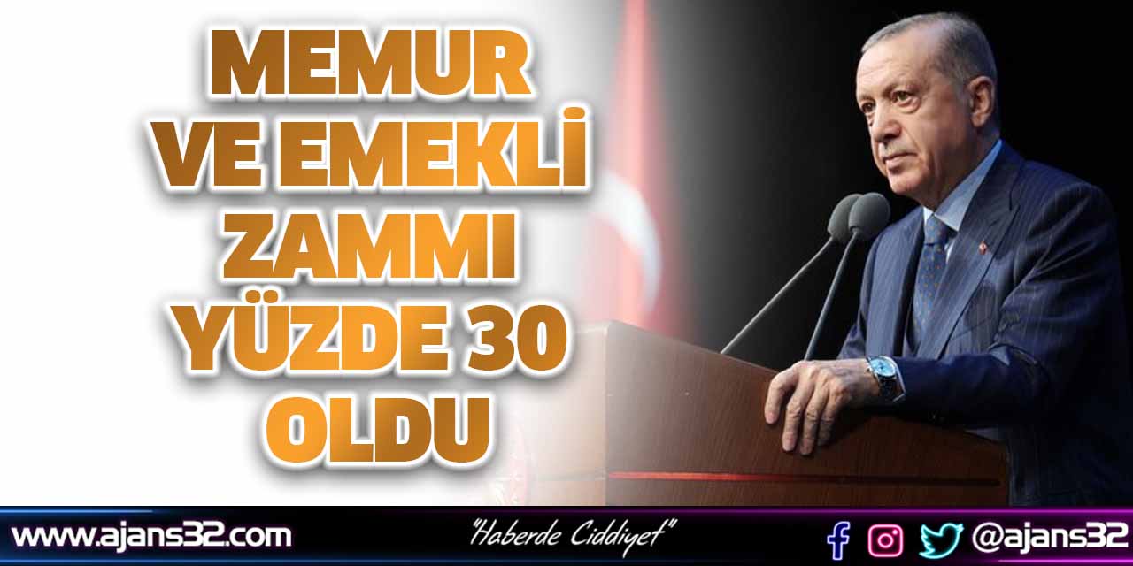 Memur ve Emekli Zammı Yüzde 30 Oldu