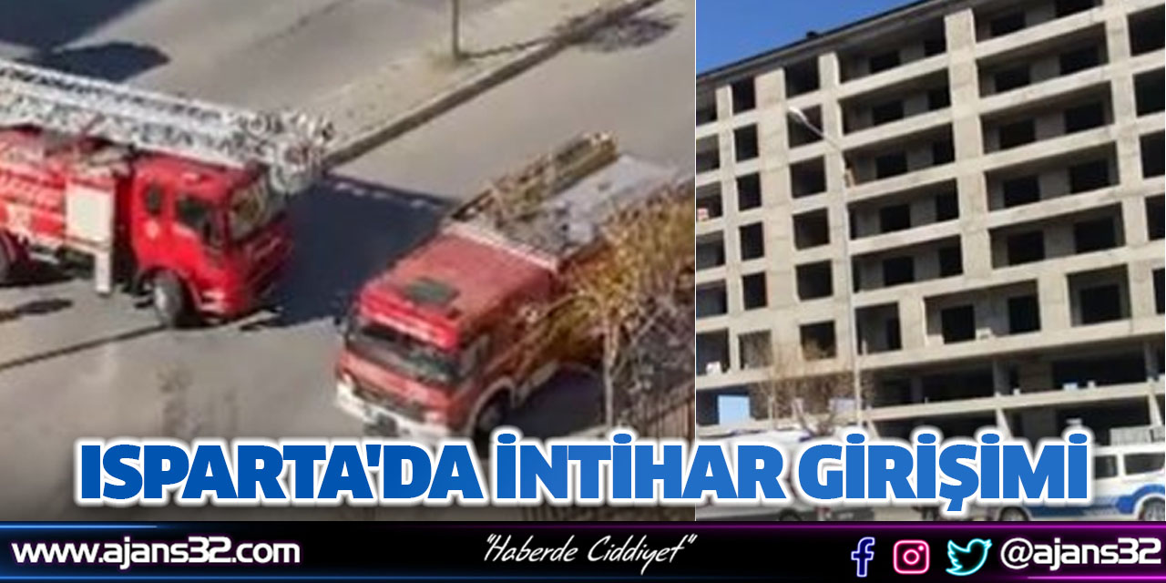 Isparta'da İntihar Girişimi