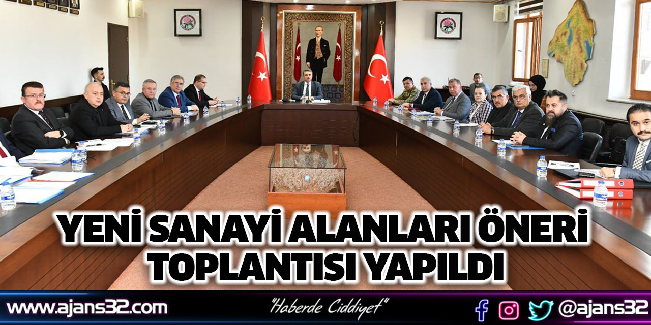 Yeni Sanayi Alanları Öneri Toplantısı Yapıldı