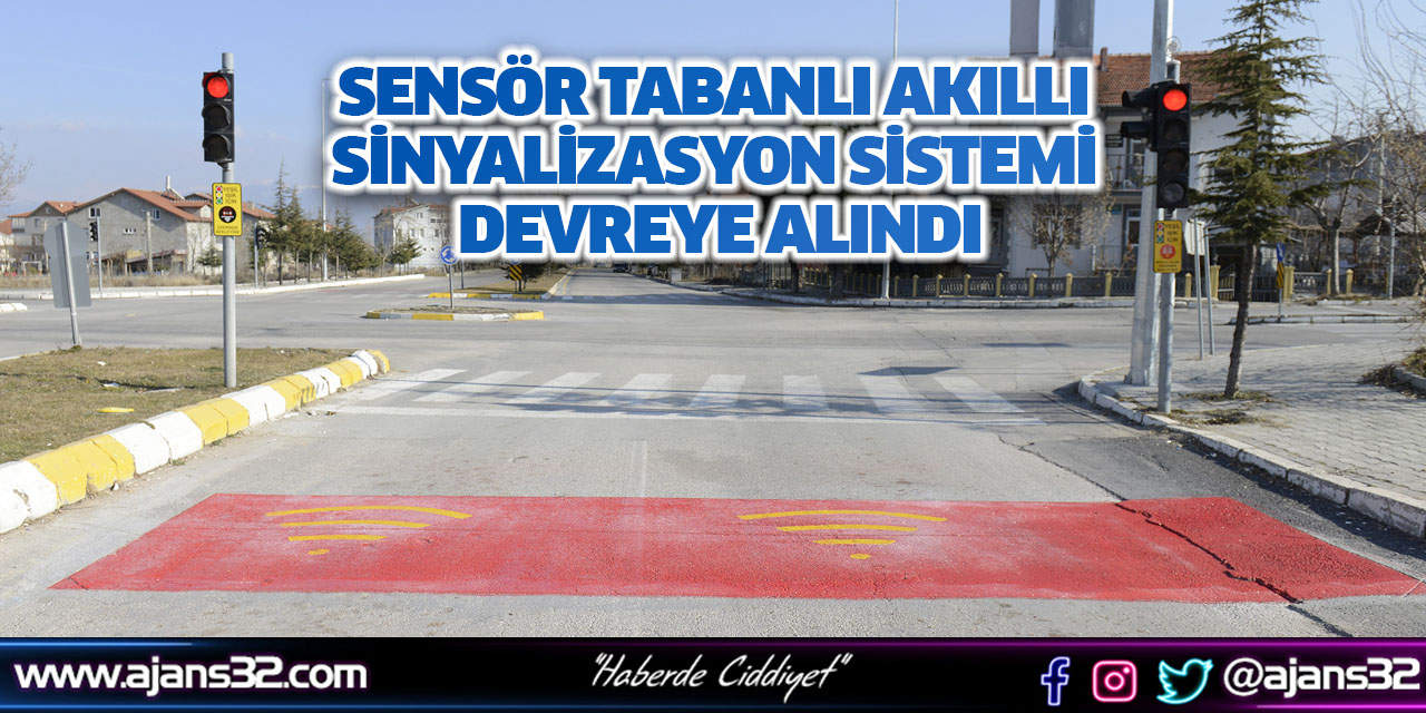 Sensör Tabanlı Akıllı Sinyalizasyon Sistemi Devreye Alındı